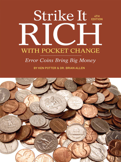 Title details for Strike It Rich with Pocket Change by Ken Potter - Available